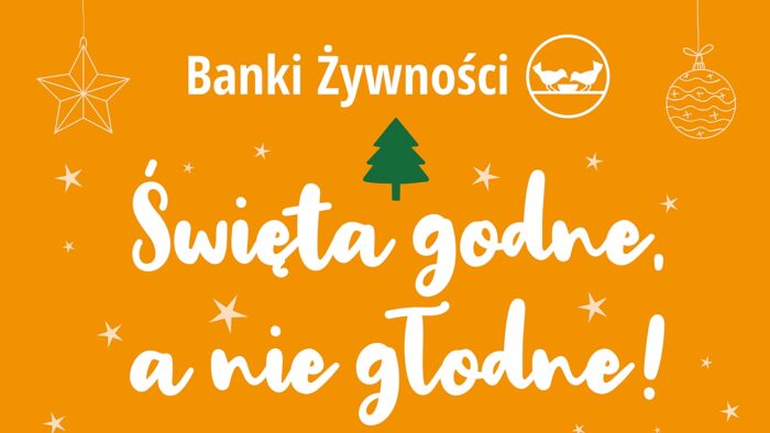 Fragment plakatu przygotowanego przez organizatorów. Pomarańczowy z białym napisem: "Święta godne, a nie głodne!"