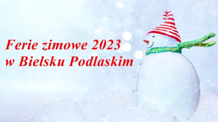 Grafika z bałwankiem w czerwonej czapeczce i zielonym, rozwianym szaliku na tle śniegu. Obok czerwony napis: "Ferie zimowe 2023 w Bielsku Podlaskim"